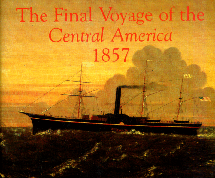 SS Central America The Ship of Gold, Deep Blue Sea Hurricane Best Seller
